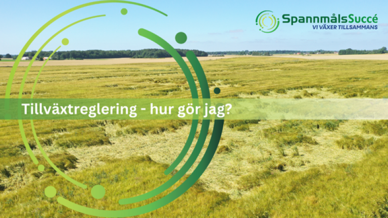 Tillväxtreglering - hur gör jag?
